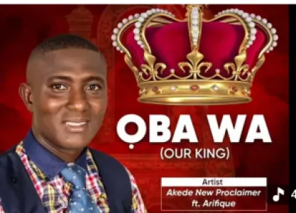Oba wa cover art by Akede New Proclaimer 